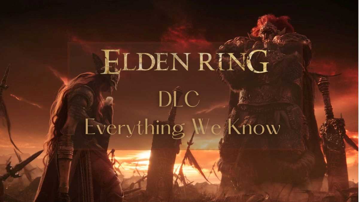 Elden Ring DLC Release Date, Update & Leaks MobbiTech